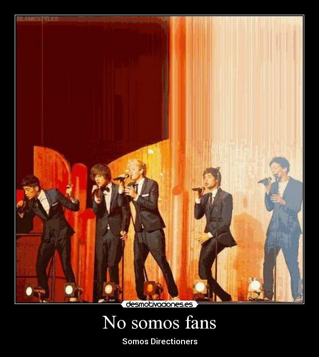 No somos fans -