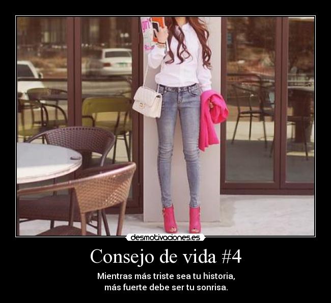 Consejo de vida #4 -