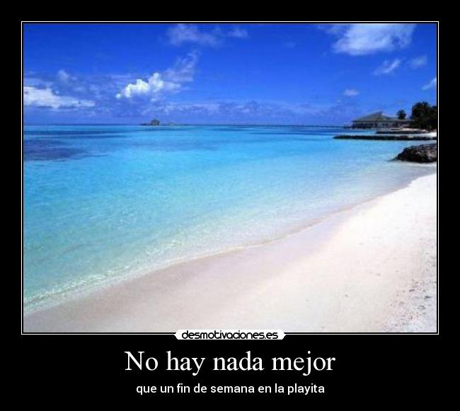 No hay nada mejor - 