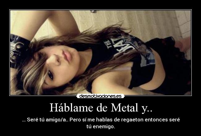 Háblame de Metal y.. -