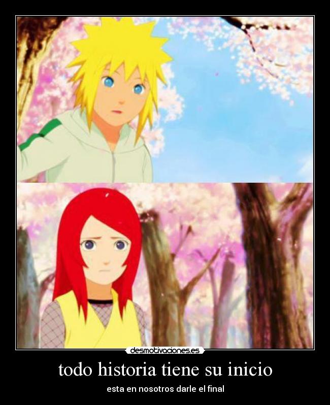 todo historia tiene su inicio - 