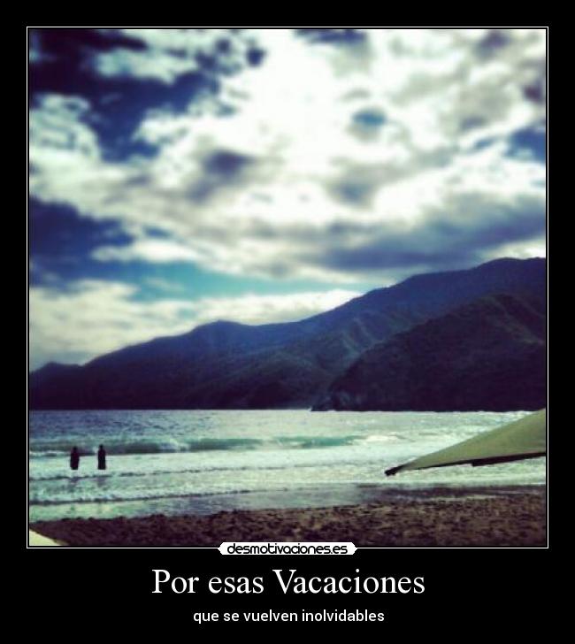 Por esas Vacaciones -