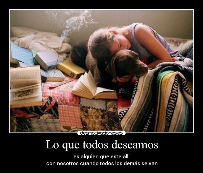 Lo que todos deseamos - 
