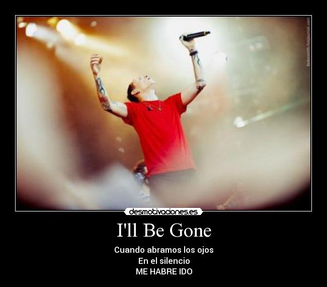 Ill Be Gone -
