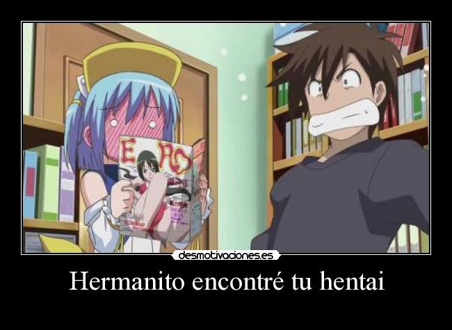 Hermanito encontré tu hentai - 