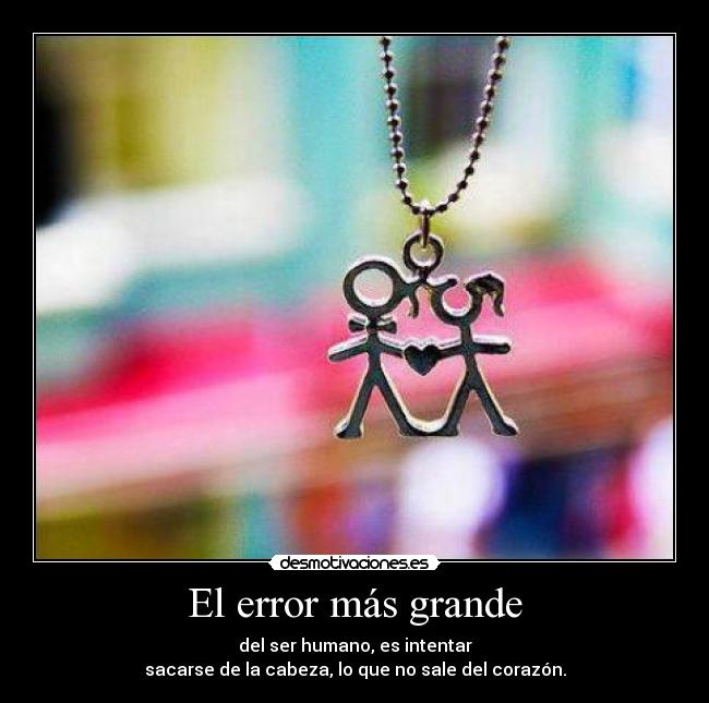 El error más grande -