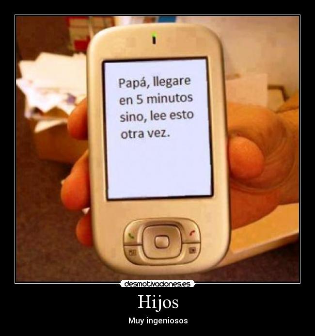 Hijos - Muy ingeniosos