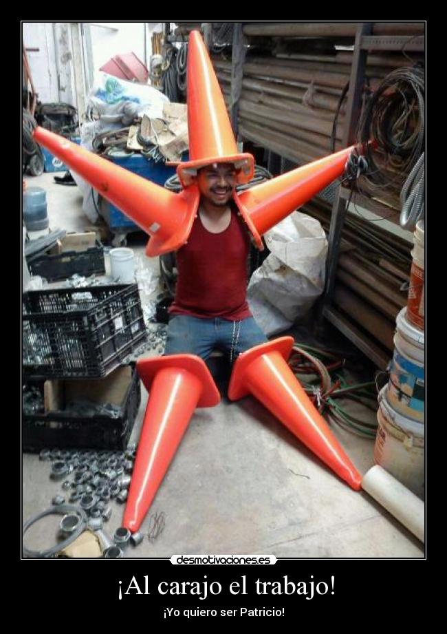 ¡Al carajo el trabajo! -