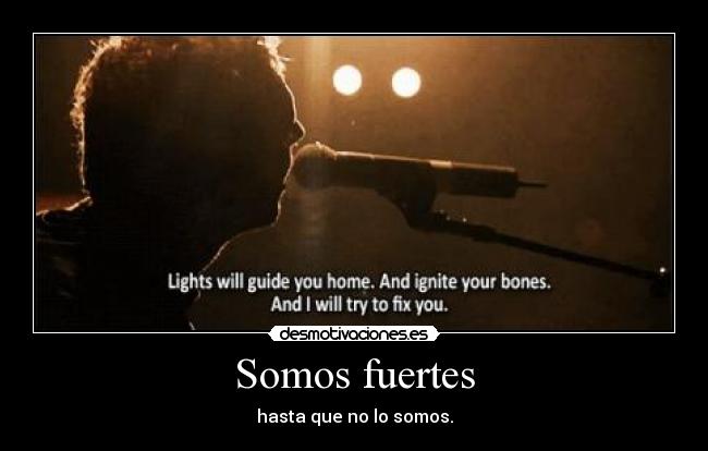 Somos fuertes -