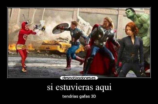 si estuvieras aqui -