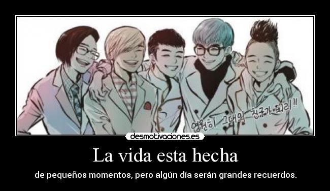 La vida esta hecha - 