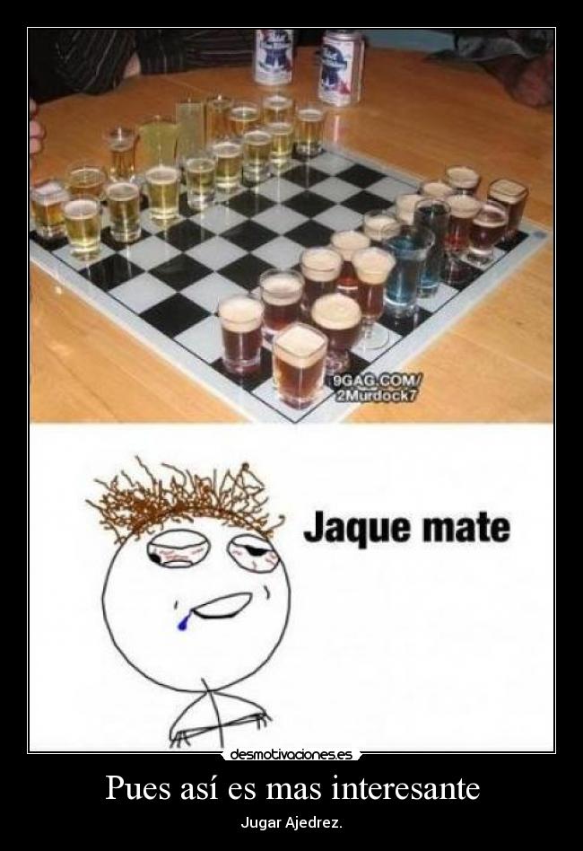Pues así es mas interesante - Jugar Ajedrez.