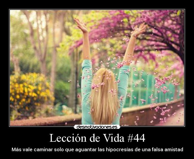 Lección de Vida #44 -