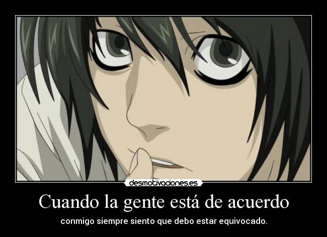 Cuando la gente está de acuerdo -