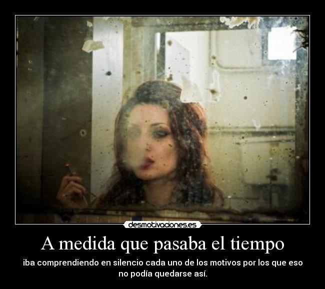 A medida que pasaba el tiempo - 