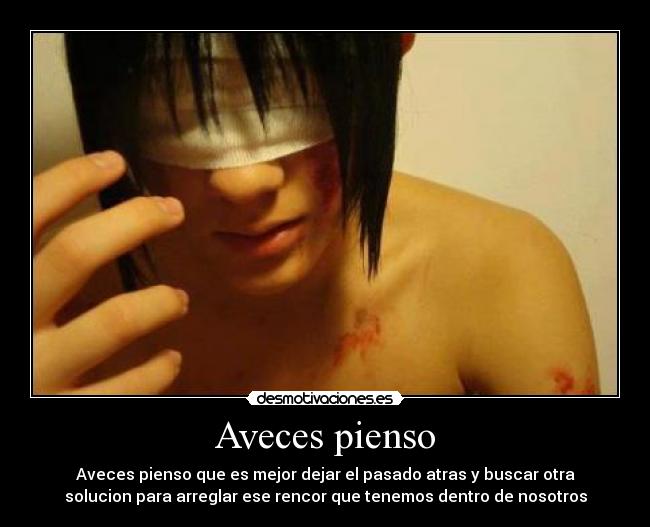 Aveces pienso - 