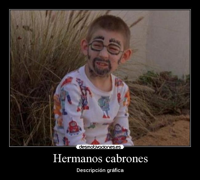 carteles malcolm the middle enmedio dewey dui hermanos cabrones desmotivaciones