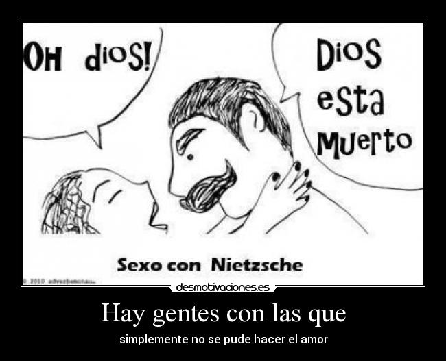 Hay gentes con las que -