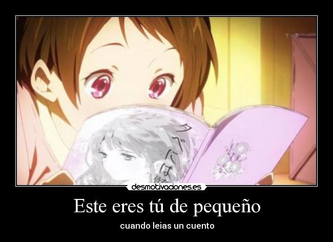 Este eres tú de pequeño -