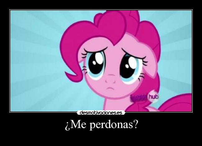 ¿Me perdonas? -