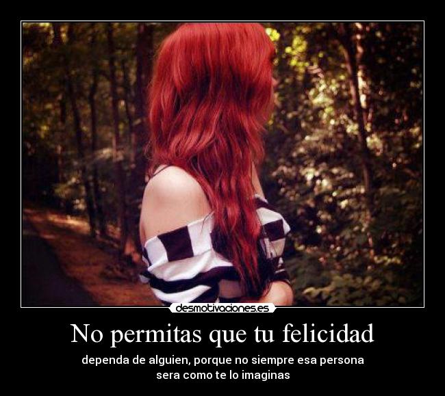 carteles felicidad ameryycamaryyn desmotivaciones