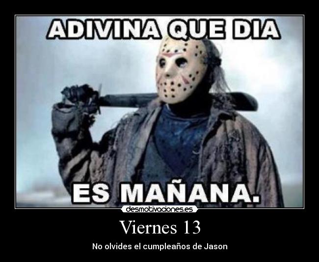 Viernes 13 -