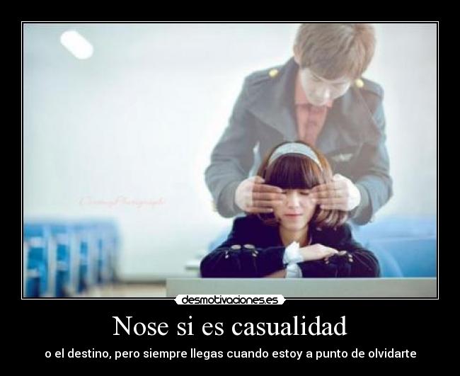 Nose si es casualidad - 