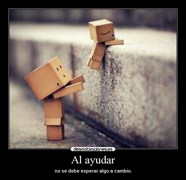 Al ayudar - 