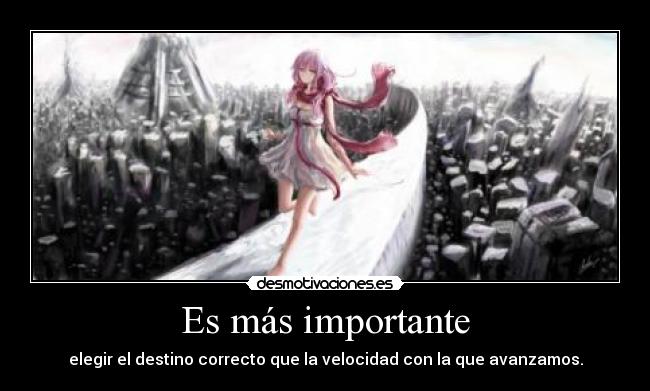 Es más importante - 