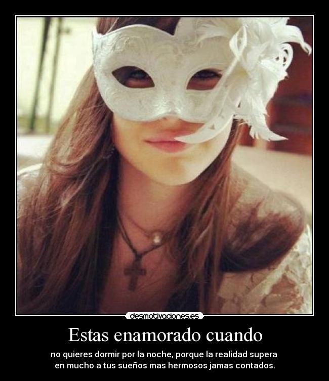 Estas enamorado cuando -