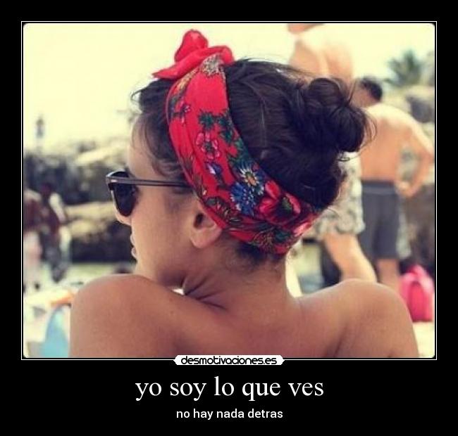 yo soy lo que ves -