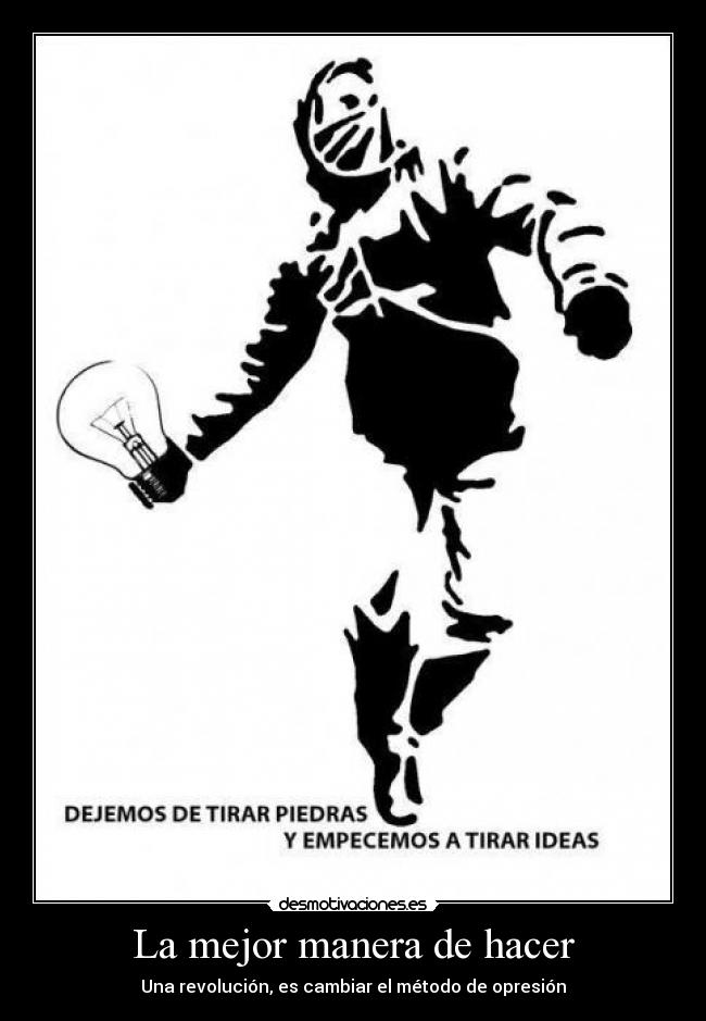 La mejor manera de hacer - 