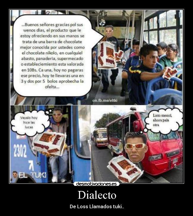 Dialecto - De Loss Llamados tuki..