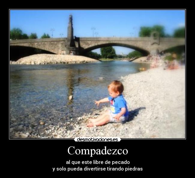 Compadezco -