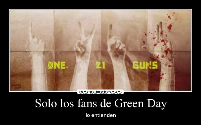 Solo los fans de Green Day - 