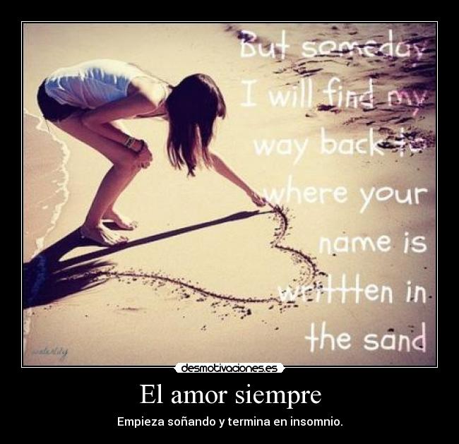 El amor siempre -