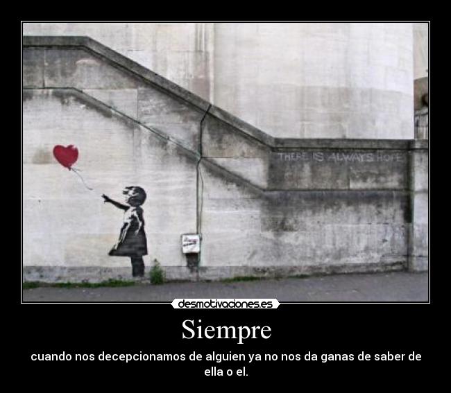 carteles siempre cuando nos decepcionamos desmotivaciones