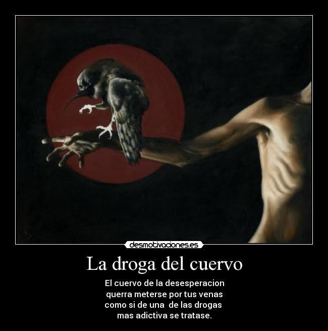 La droga del cuervo - 