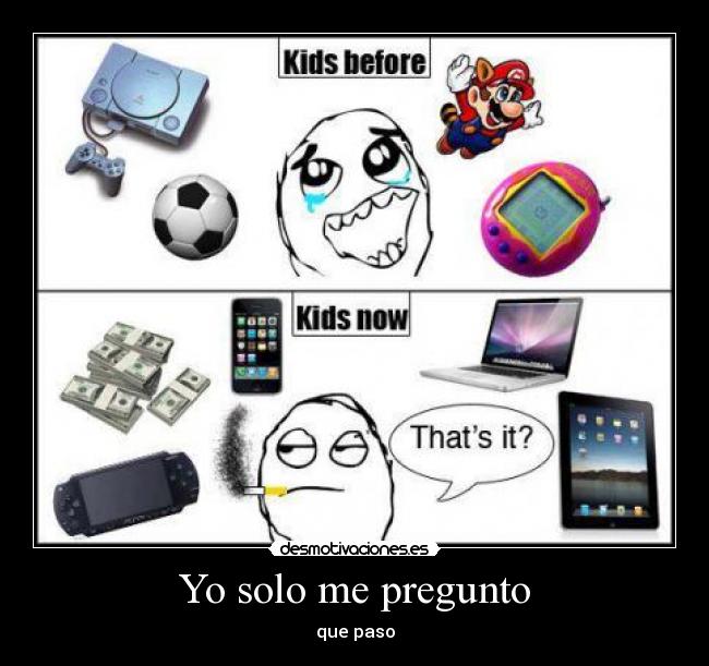 carteles infancia antes ahora desmotivaciones