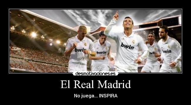 El Real Madrid -