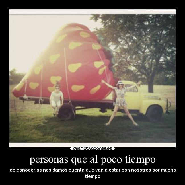 personas que al poco tiempo - 
