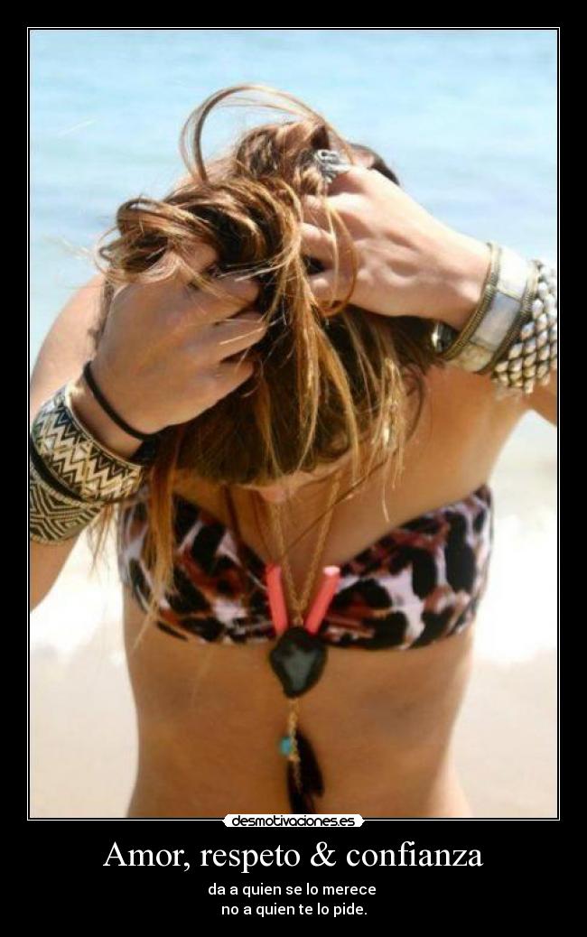 Amor, respeto & confianza -
