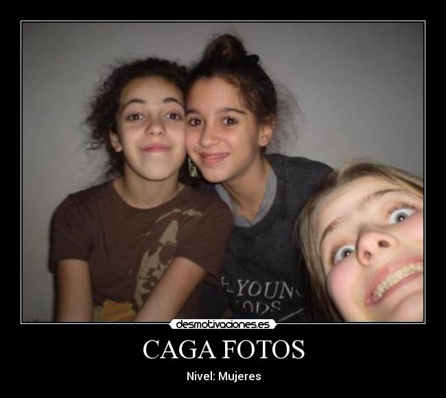 CAGA FOTOS -
