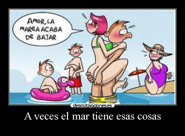 A veces el mar tiene esas cosas - 