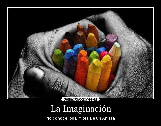 La Imaginación -