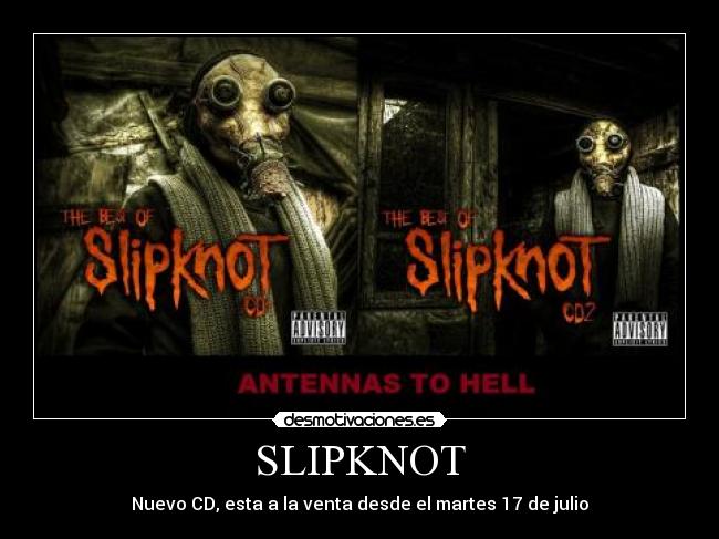 SLIPKNOT - Nuevo CD, esta a la venta desde el martes 17 de julio