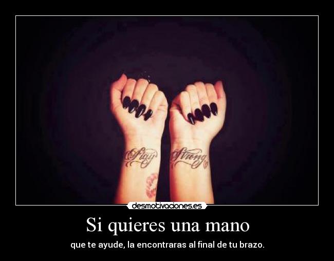 Si quieres una mano -