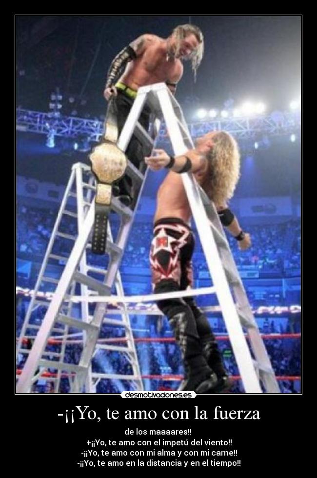 carteles wwe todos enamorados tanto sobarse palparse extranaba jason desmotivaciones