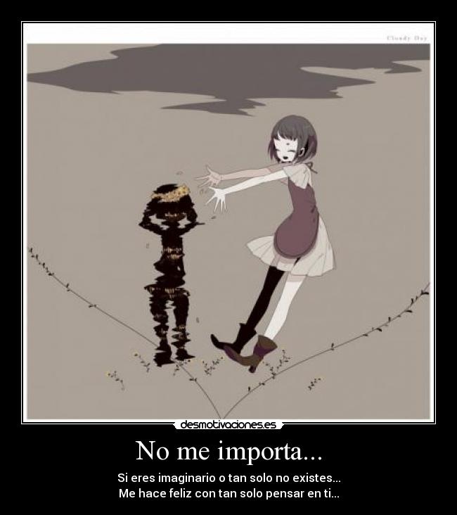 No me importa... - 