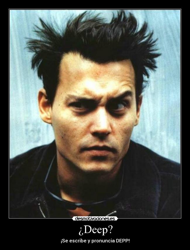 ¿Deep? -